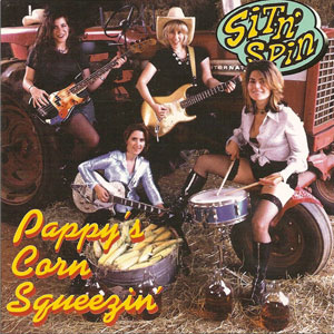 Sit ’n’ Spin - Pappy’s Corn Squeezin’